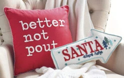 Raz Better Not Pout Or Santa Stops Here Christmas Pillow